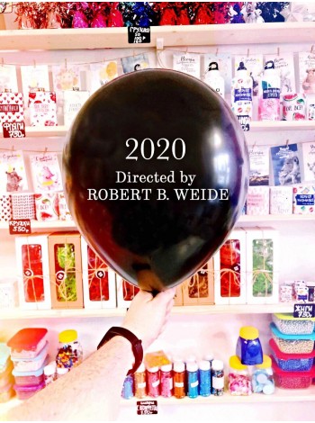 Воздушный шарик 2020 Directed by  ROBERT B. WEIDE 